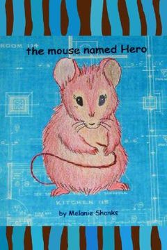 portada the mouse named hero (en Inglés)