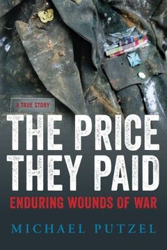 portada The Price They Paid: Enduring Wounds Of War