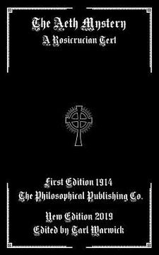 portada The Aeth Mystery: A Rosicrucian Text (in English)