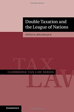 portada Double Taxation and the League of Nations (Cambridge tax law Series) (in English)