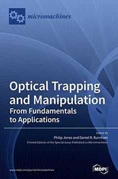 portada Optical Trapping and Manipulation: From Fundamentals to Applications (en Inglés)