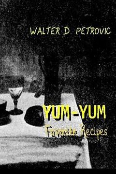 portada Yum-Yum Favorite Recipes (en Inglés)