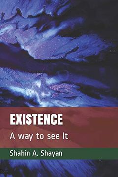 portada Existence: The way i see it (en Inglés)