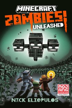 portada Minecraft: Zombies Unleashed!: An Official Minecraft Novel (en Inglés)