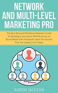 portada Network and Multi-Level Marketing Pro: The Best Network 