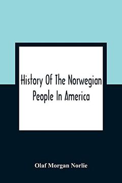 portada History of the Norwegian People in America (en Inglés)