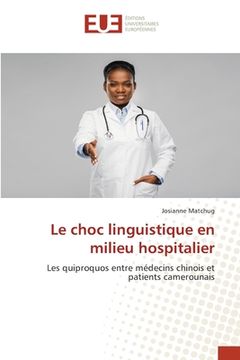 portada Le choc linguistique en milieu hospitalier (in French)