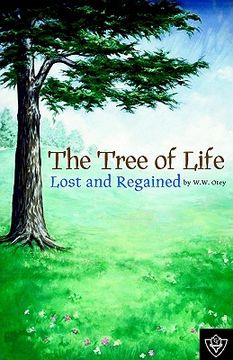 portada the tree of life lost and regained