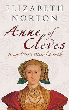 portada anne of cleves: henry viii ` s discarded bride