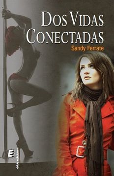 portada Dos Vidas Conectadas (in Spanish)