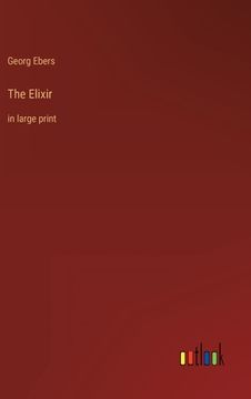 portada The Elixir: in large print