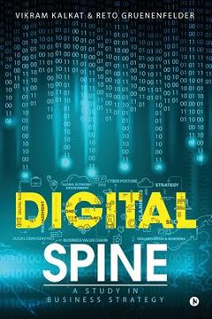 portada Digital Spine: A Study in Business Strategy (en Inglés)