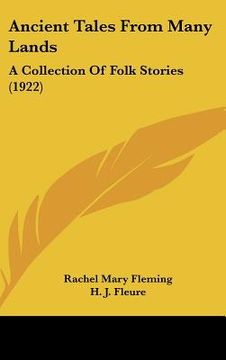 portada ancient tales from many lands: a collection of folk stories (1922) (en Inglés)