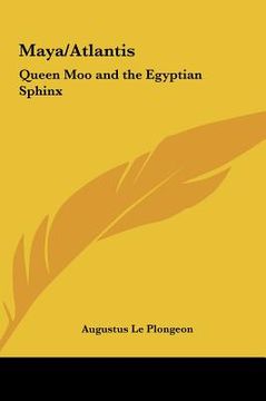 portada maya/atlantis: queen moo and the egyptian sphinx (in English)