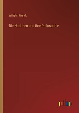 portada Die Nationen und ihre Philosophie (en Alemán)