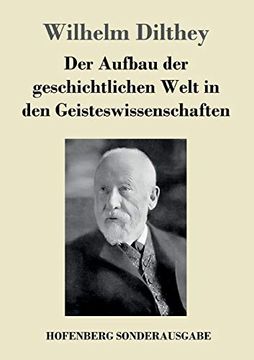 portada Der Aufbau der Geschichtlichen Welt in den Geisteswissenschaften (in German)