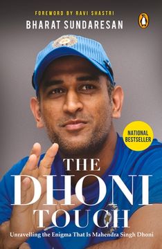 portada The Dhoni Touch: Unravelling the Enigma That Is Mahendra Singh Dhoni
