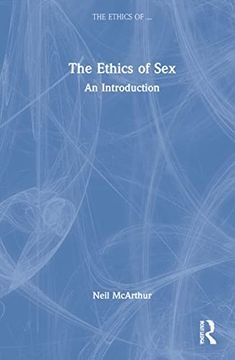 portada The Ethics of Sex: An Introduction (in English)