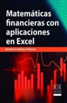 portada Matemáticas financieras con aplicaciones en Excel - 1ra edición