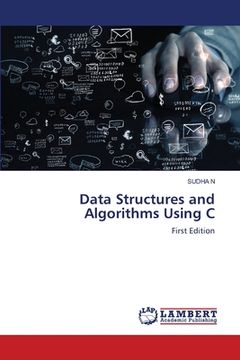 portada Data Structures and Algorithms Using C (en Inglés)