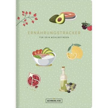 portada Ernährungstracker: Dein Alltagshelfer, Eintragbuch zum Ausfüllen, für Deine Ernährung und Dein Wohlbefinden. 72 Seiten , 14,8 x 21 cm? Schreibliebe