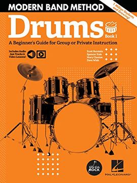 portada Modern Band Method - Drums, Book 1: A Beginner'S Guide for Group or Private Instruction (in English)