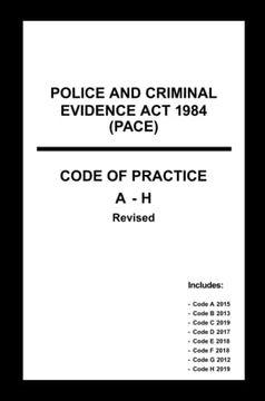 portada Police and Criminal Evidence Act 1984 (PACE) Codes of Practice A-H (en Inglés)