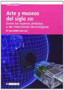 portada Arte y Museos del Siglo Xxi: 8 (Acción Cultura) (in Spanish)
