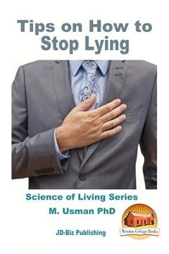 portada Tips on How to Stop Lying (en Inglés)