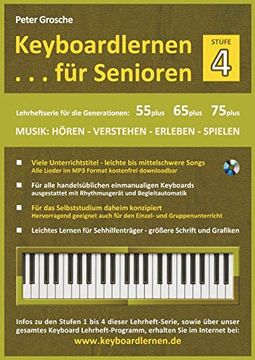 portada Keyboardlernen für Senioren (Stufe 4): Konzipiert für die Generationen: 55Plus - 65Plus - 75Plus (en Alemán)