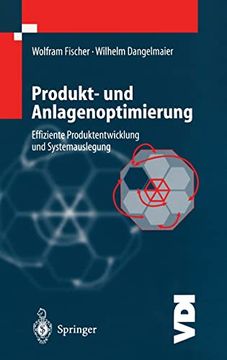 portada Produkt- und Anlagenoptimierung: Effiziente Produktentwicklung und Systemauslegung (en Alemán)