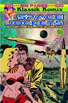 portada Klassik Komix: Space Jockeys (in English)