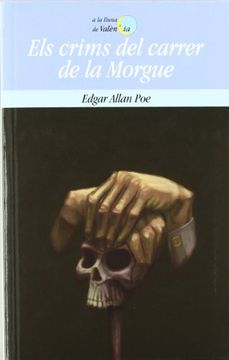 portada Els crims del carrer de la Morgue (A LA LLUNA DE VALENCIA) (in Catalá)
