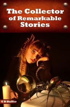 portada The Collector of Remarkable Stories (en Inglés)