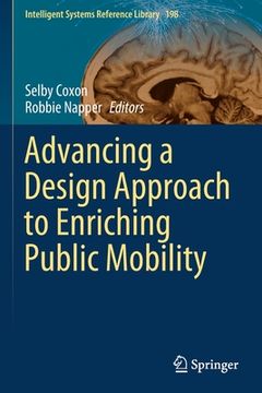 portada Advancing a Design Approach to Enriching Public Mobility (in English)