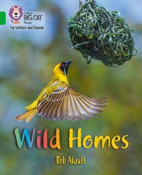 portada Collins big cat Phonics for Letters and Sounds – Wild Homes: Band 5 