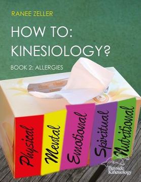 portada How to: Kinesiology? Book 2: Allergies: Book 2: Allergies 