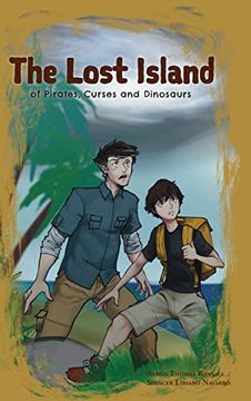portada The Lost Island of Pirates, Curses and Dinosaurs (en Inglés)