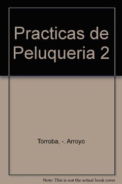 portada practicas de peluqueria 2. 4âª ed.