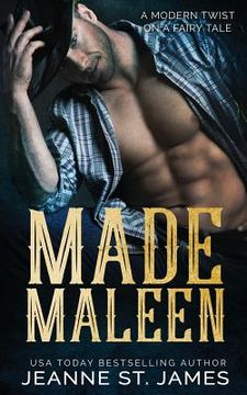 portada Made Maleen: A Modern Twist on a Fairy Tale (en Inglés)