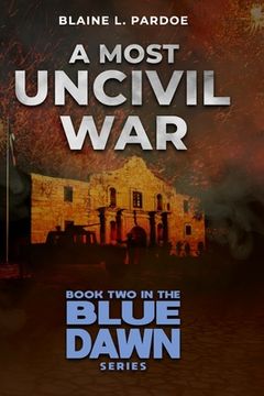 portada A Most Uncivil War (en Inglés)
