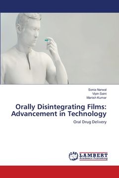 portada Orally Disintegrating Films: Advancement in Technology (in English)