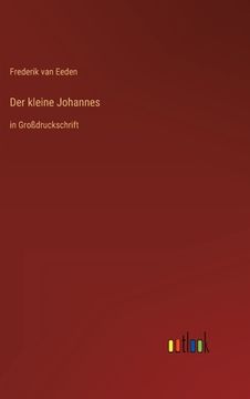 portada Der kleine Johannes: in Großdruckschrift (en Alemán)