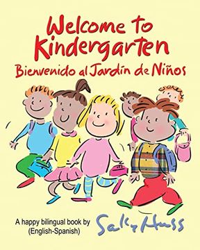 portada Welcome to Kindergarten: Bienvenido al Jardin de Ninos 