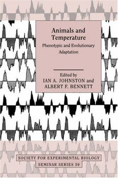 portada Animals and Temperature Hardback: Phenotypic and Evolutionary Adaptation (Society for Experimental Biology Seminar Series) 