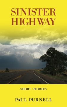 portada Sinister Highway: Short Stories (in English)