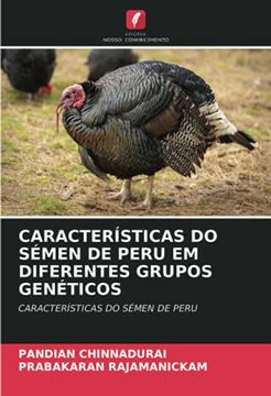 portada Características do Sémen de Peru em Diferentes Grupos Genéticos: Características do Sémen de Peru (in Portuguese)