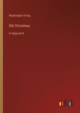 portada Old Christmas: in large print 