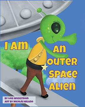 portada I am an Outer Space Alien (in English)