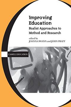 portada Improving Education: Realist Approaches to Method and Research (Cassell Education Series) (en Inglés)